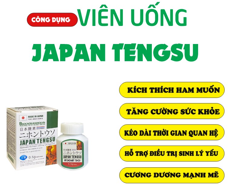 Công dụng Janpan Tengsu